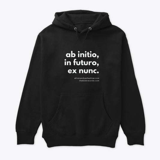 The "Ab Initio" Premium Pullover Hoodie (Teachable Moments Collection)