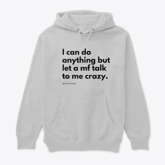 The "DO ANYTHING" Premium Pullover Hoodie (Teachable Moments Collection)